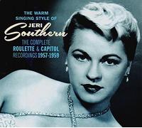 Jeri Southern - The Warm Singing Style Of Jeri Southern. The Complete Roulette & Capitol Recordings 1957-1959 by Jeri Southern
