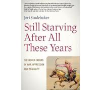Jeri Studebaker Still Starving After All These Years (Tascabile)