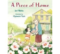 Jeri Watts A Piece of Home (Copertina rigida)