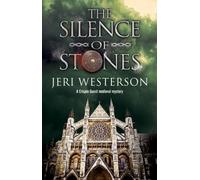 Jeri Westerson The Silence of Stones (Tascabile) Crispin Guest Mystery