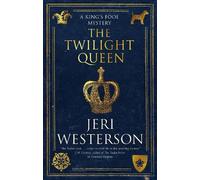 Jeri Westerson The Twilight Queen (Tascabile) King's Fool mystery