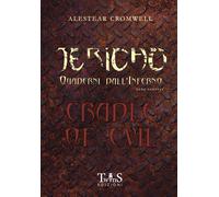 Jericho. Quaderno dall'inferno - [Gruppo Editoriale D and M]