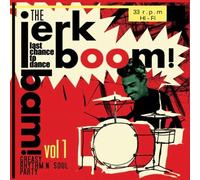 Jerk Boom Bam Vol.1-Greasy Rhythm & Soul Party (Vinyl LP)
