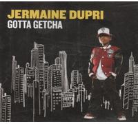 Jermaine Dupri - Gotta Getcha by Jermaine Dupri
