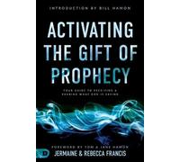 Jermaine Francis Activating the Gift of Prophecy (Tascabile)