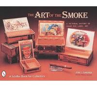 Jero L. Gardner The Art of the Smoke (Copertina rigida)