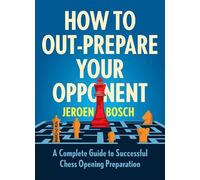 Jeroen Bosch How To Outprepare Your Opponent (Tascabile)