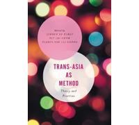 Jeroen de Kloet Trans-Asia as Method (Copertina rigida)