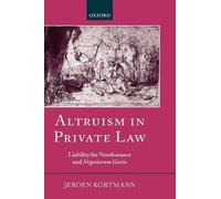 Jeroen Kortmann Altruism in Private Law (Copertina rigida)