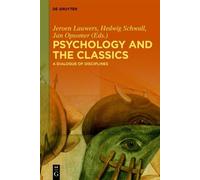 Jeroen Lauwers Psychology and the Classics (Copertina rigida)