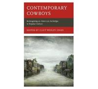 Jerold J. Abrams Contemporary Cowboys (Copertina rigida)