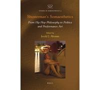 Jerold J. Abrams Shusterman’s Somaesthetics (Tascabile)