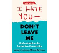 Jerold J. Kreisman Hal Stra I Hate You - Don't Leave Me: Third Editi (Tascabile)