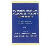 Jerold M. Starr Forging Radical Alliances across Difference (Copertina rigida)