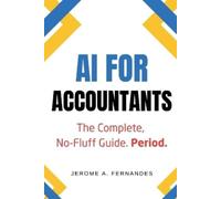 Jerome A Fernandes AI for Accountants (Tascabile) AI in Finance