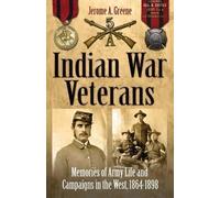 Jerome A. Greene Indian War Veterans (Hb Only- 9781932714265) (Tascabile)