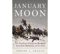 Jerome A. Greene January Moon (Copertina rigida)