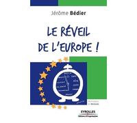 Jérôme Bédier Le réveil de l'Europe (Tascabile)