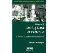 Jérôme Béranger Les Big Data et l'éthique (Tascabile)