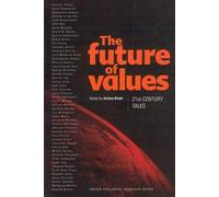 Jérôme Bindé The Future of Values (Copertina rigida)