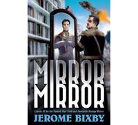Jerome Bixby Mirror, Mirror (Tascabile)