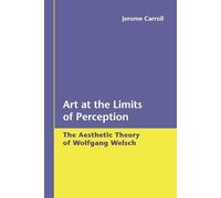 Jerome Carroll Art at the Limits of Perception (Tascabile)