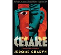 Jerome Charyn Cesare (Tascabile)