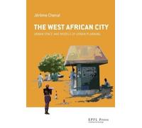 Jerome Chenal The West African City (Copertina rigida)