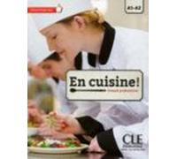 Jerome Cholvy En cuisine - Niveaux A1/A2 - Livre de l'ele (Mixed Media Product)