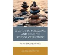 Jerome Cranston A Guide to Managing and Leading School Operations (Tascabile)