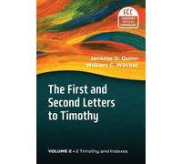 Jerome D., D. Quinn William, C The First and Second Letters to Timot (Tascabile)