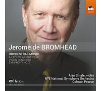 Jerome de Bromhead Jerome De Bromhead: Orchestral Music (CD) Album