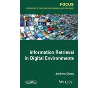 Jerome Dinet Information Retrieval in Digital Environments (Copertina rigida)