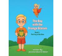 Jerome Edward Oblon The Boy with the Orange Glasses (Tascabile)