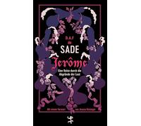 Jerôme: Eine Reise durch die Abgründe der Lust