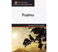 Jerome F D Creach Six Themes in Psalms Everyone Should Know (Tascabile)
