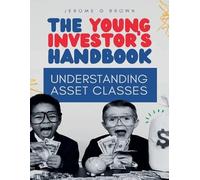 Jerome G Brown The Young investor's hand book (Tascabile)