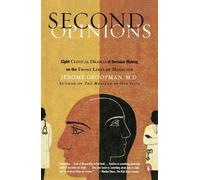 Jerome Groopman Second Opinions (Tascabile)