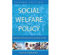 Jerome H Schiele Social Welfare Policy (Copertina rigida)
