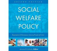 Jerome H. Schiele Social Welfare Policy (Tascabile)