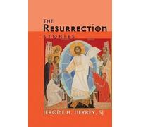 Jerome H Sj Neyrey The Resurrection Stories (Tascabile)