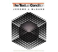 Jerome J. McGann The Textual Condition (Tascabile)