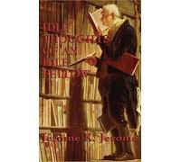 Jerome Jerome K-Idle Thoughts Of An Idle Fello HBOOK NUOVO