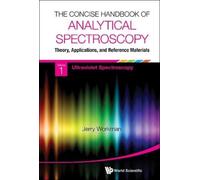 Jerome (Jerry) Concise Handbook Of Analytical Spectroscopy, (Copertina rigida)