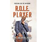 Jerome Junk Yard Dog Williams R.O.L.E. Player (Copertina rigida)