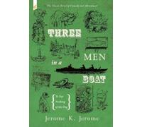 Jerome K Jerome Three Men in a Boat (Tascabile)