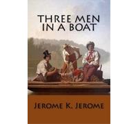 Jerome K Jerome Three Men in a Boat (Tascabile)
