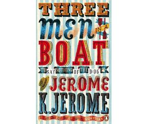 Jerome K Jerome Three Men in a Boat (Tascabile) Penguin Essentials