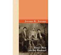 Jerome K Jerome Three Men on the Bummel (Copertina rigida)
