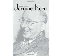 Jerome Kern (Yale Broadway Masters Series) by Banfield Stephen (2006-09-29) Hardcover